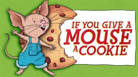 If You Give a Mouse a Cookie Books: The Enigma of Reading with Mice